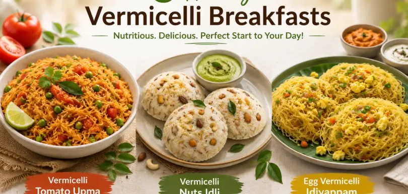 3 Healthy Vermicelli Breakfasts