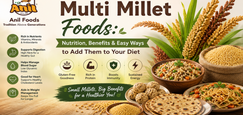 Health Benefits of Multi Millet Foods: Nutrition, Benefits