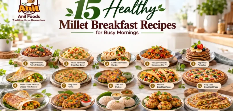 15 Healthy Millet Breakfast Recipes for Busy Mornings