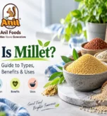 What Is Millet? Complete Guide to Types, Nutrition, Benefits & Uses
